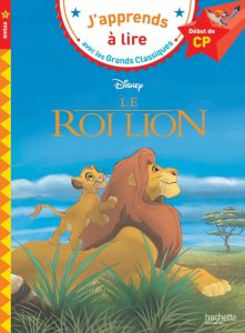 J’apprends à lire avec les Grands Classiques Disney