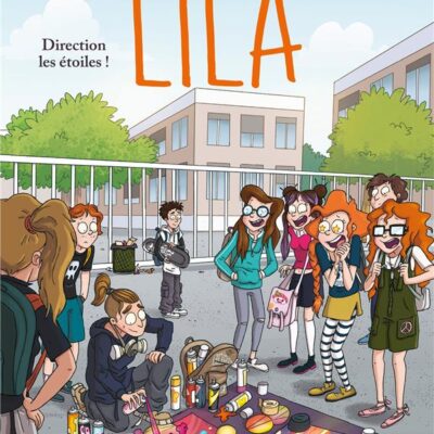 Lila t.7: Direction les étoiles !