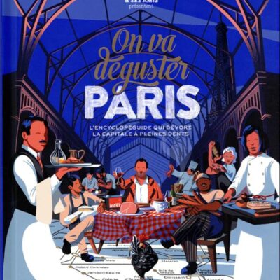 On va déguster : Paris