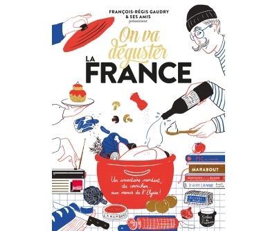 On va déguster : La France