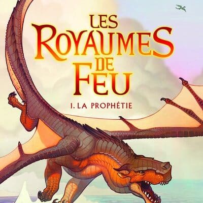 Les royaumes de feu tome 1: La Prophétie