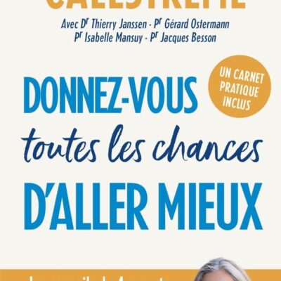 Donnez-vous toutes les chances d'aller mieux, Gérard Ostermann