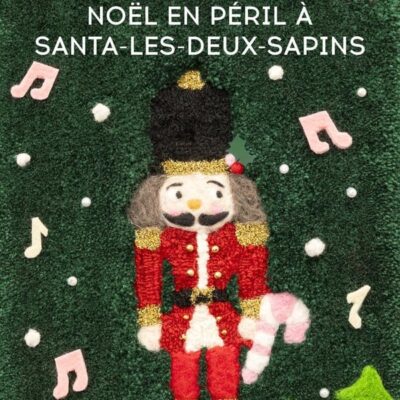 Noël en péril à Santa-les-Deux-Sapins Carène Ponte, Carène Ponte