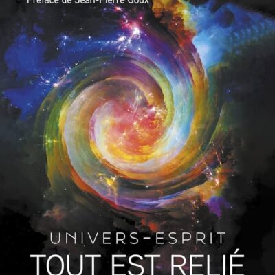 Univers - esprit tout est relié