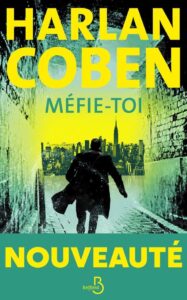 Méfie-toi, Harlan Coben