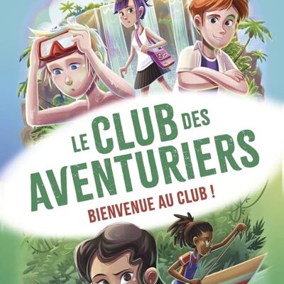Le club des aventuriers