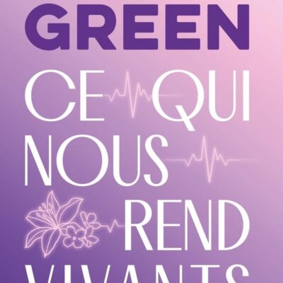 Ce qui nous rend vivants, Emma Green