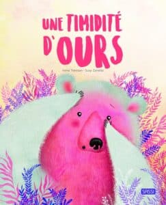 Une timidité d&rsquo;Ours SASSI