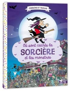 Où sont cachés les sorcières et les monstres ?