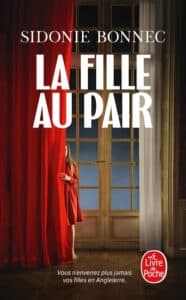 La fille au pair - Sidonie Bonnec